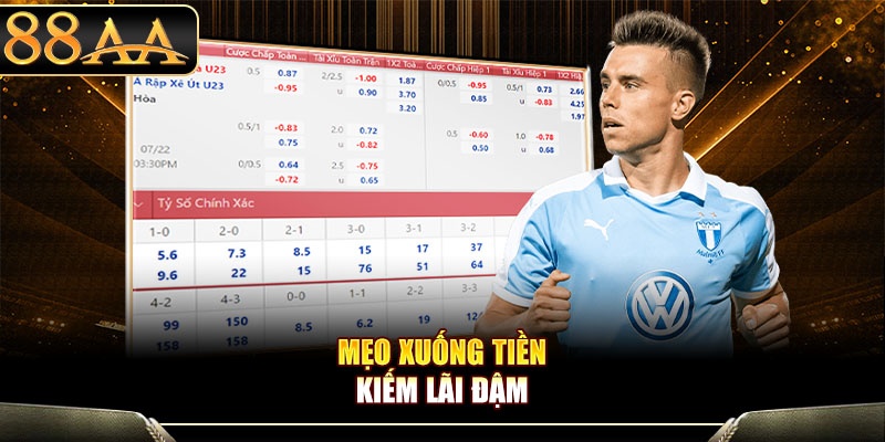 Mẹo xuống tiền kiếm lãi đậm